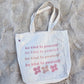 Tote Bag "Be kind to yourself"