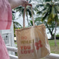 Tote Bag "Do what you love "